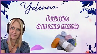 VOD TWITCH  Initiation à la laine feutrée [upl. by Lamok]