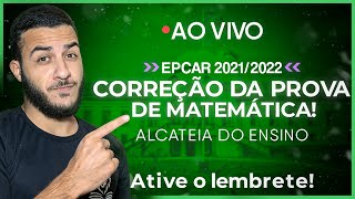 Correção Prova EPCAR 2022 MATEMÁTICA [upl. by Yelrahc]