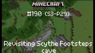 Revisiting Scythe Footsteps  Minecraft gameplay part 190 [upl. by Cozmo87]