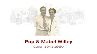 IM Legacies  Pop amp Mabel Willey [upl. by Porcia900]