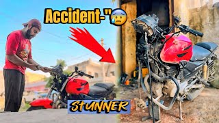 Apni Bike Stunner Ka Accident Ho Gya 😰 [upl. by Gnof]