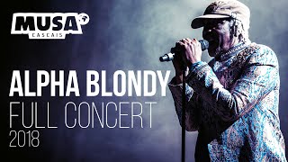 ALPHA BLONDY  Full Concert  Live MUSA CASCAIS 2018 [upl. by Ttirrem]