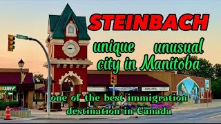 Steinbach✨️The uniqueunusual city in Manitobaan immigration destination in Canada🇨🇦 [upl. by Gnehs891]