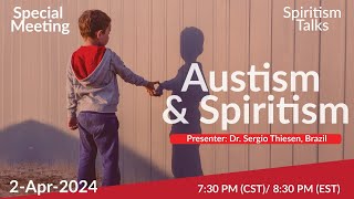 Spiritist Talks Special Autism amp Spiritism [upl. by Rennob]