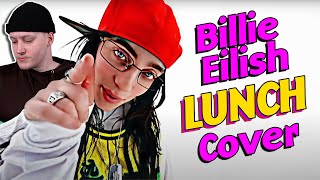 Lunch  Billie Eilish Cover [upl. by Horace]