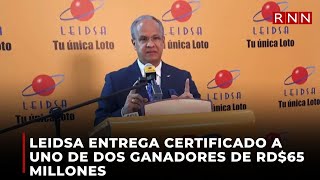 Leidsa entrega certificado a uno de dos ganadores de RD65 millones [upl. by Agate807]