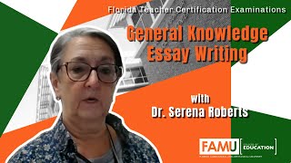 FAMU College of Education  Dr Serena Roberts  Essay Writing [upl. by Benito]