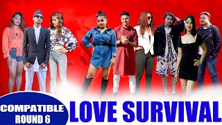 Blind Date  Love survival  COMPATIBLE ROUND 6 [upl. by Lhamaj]