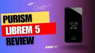 One of The Best Phone Purism Librem 5 Review in 2024 [upl. by Adyahs284]