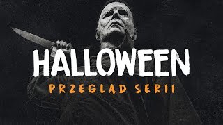 Wszystkie linie czasowe Halloween — przegląd serii [upl. by Airal596]