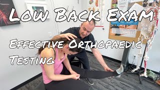 Low Back Examination  Effective Orthopaedic Testing [upl. by Annoek381]