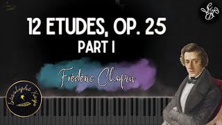 12 Etudes Op 25  Frédéric Chopin  Part 1  Music Sheet [upl. by Llerdnod57]