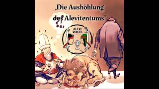 7  Die Aushöhlung des Alevitentums [upl. by Eek]