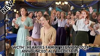 ‘WCTH’ Hearties Family Reunion 2024 Announced All The Details [upl. by Eneirda]