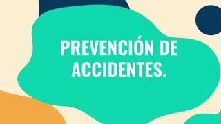 4° Prevención de Accidentes [upl. by Ahsaele639]