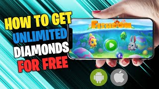 Fishdom MOD apk  How to Get Unlimited Diamonds  Coins for Android and iOS [upl. by Huba109]