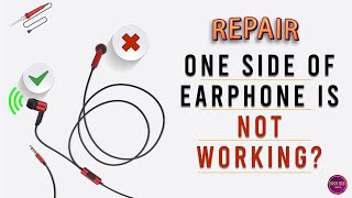 Repair EarphonesHeadphone if one side is not working  Repair Earphone  Fix your earphone [upl. by Brine]