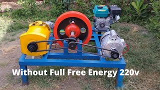 Make Free Energy Generator 230v With 7kw Generator And Electric Motor Without Full Free Energy 220 [upl. by Emmie]