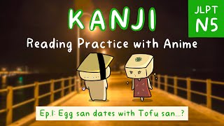 Learn Kanji through Anime Reading Practice  JLPT N5 Beginner [upl. by Nyroc]