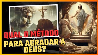 Como agradar a Deus [upl. by Aloysia]