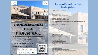 I Jornadas Regionales de Triaje Intrahospitalario [upl. by Ahsatak]