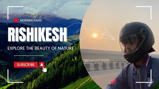 A memorable trip to Rishikesh🛵  tourist places in Rishikesh [upl. by Ydnahs]