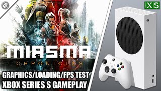 Miasma Chronicles  Xbox Series S Gameplay  FPS Test [upl. by Ettevram]