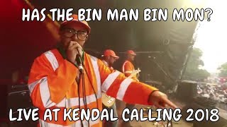 The Lancashire Hotpots  Has The Bin Man Bin Mon Live At Kendal Calling 2018 [upl. by Rogergcam]