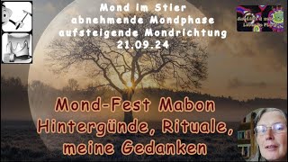 MondFEST Mabon  Hintergründe Rituale und meine Gedanken [upl. by Lain]