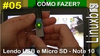 Lendo com um cabo USB no Note 10 05  COMO FAZER  Com Linuxbrs  PTBR  Brasil [upl. by Doxia]