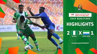 Nigeria 🆚 Sierra Leone  Highlights  TotalEnergiesAFCONQ2023  MD1 Group A [upl. by Akvir]