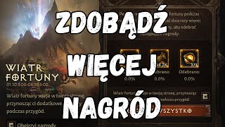 Wiatr Fortuny  Zdobądź Więcej Nagród  Tips amp Tricks  diabloimmortal [upl. by Gone]