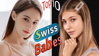 Top 10 Beautiful 🇨🇭Swiss Babes ।। applebite [upl. by Nauqram]