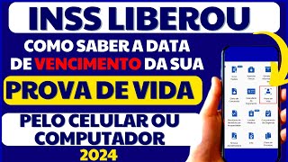 PROVA DE VIDA 2024  INSS LIBERA CONSULTA DA DATA DE VENCIMENTO DA SUA PROVA DE VIDA PELO MEU INSS [upl. by Adnema310]