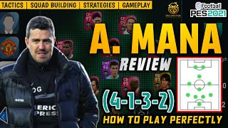 HOW TO USE A MANA 4132 PERFECTLY  A MANA 4132 MANAGER REVIEW  PES 2021 MOBILE [upl. by Alleul482]