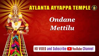 Ondane Mettilu  18 Steps Song  Kannada Ayyappa Song AtlantaAyyappa [upl. by Gottwald799]