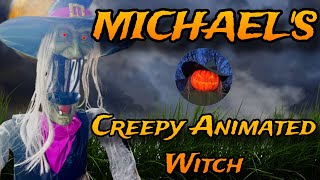 NEW FOR 2024 MICHAEL’S CREEPY ANIMATED WITCH setup and demo [upl. by Yvonne917]