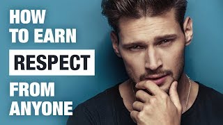 How To Get People To Respect You  20 Ways To Earn Respect [upl. by Nabe459]