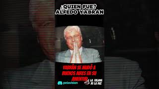 ¿QUIEN FUE ALFREDO YABRAN [upl. by Ttirb]