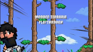 Terraria modded gaming pt 4  Streaming [upl. by Naellij]