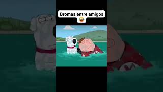 BROMAS ENTRE AMIGOS JAJA memes shorts padredefamilia [upl. by Llerrah]