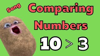 Comparing Numbers Song  Greater Than or Less Than [upl. by Marolda]