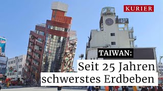 Taiwans schwerstes Erdbeben seit 25 Jahren Todesopfer und Verletzte [upl. by Notsecnirp]