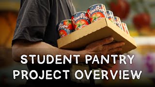 Food Pantry Student Project Overview [upl. by Crespi]