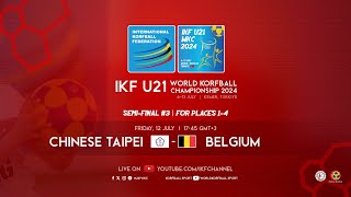 IKF U21 WKC 2024  Semi Final 3  TPEBEL [upl. by Chansoo]