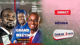 🔴GRAND MEETING DE PASTEF A MEDINA I LUN 11 NOV 2024 [upl. by Dex]