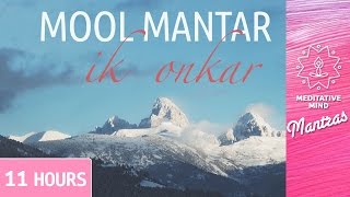 Mool Mantar  Ik Onkar  11 Hours [upl. by Dysart526]