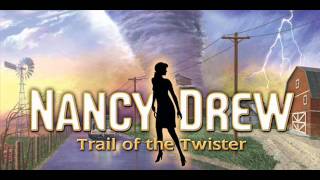 Nancy Drew  quotTrail of the Twisterquot Music quotDanger Song 2quot [upl. by Llerrej600]