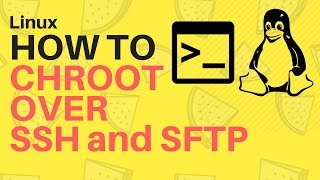 Chroot linux over sftp and ssh  quick tutorial [upl. by Moreville]