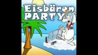 Heywir wollen die eisbären sehen Party version [upl. by Lenaj]